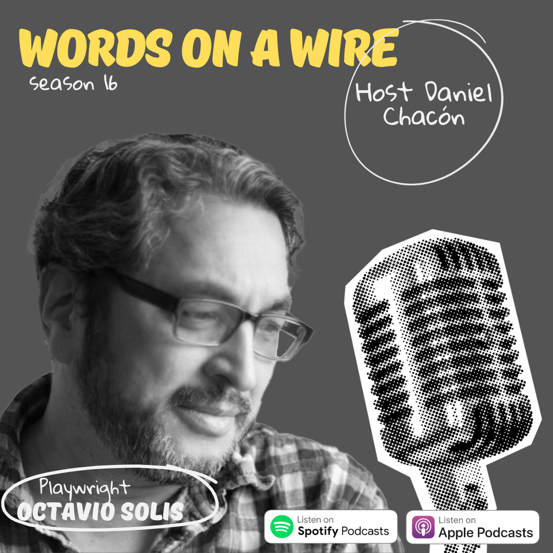 Episode cover of Octavio Solis Playwright Octavio Solis
